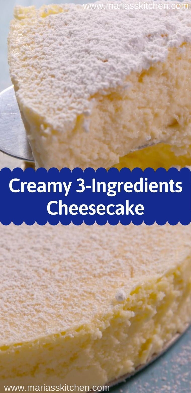 Easy and Creamy 3-Ingredients Cheesecake Recipe - Maria's Kitchen