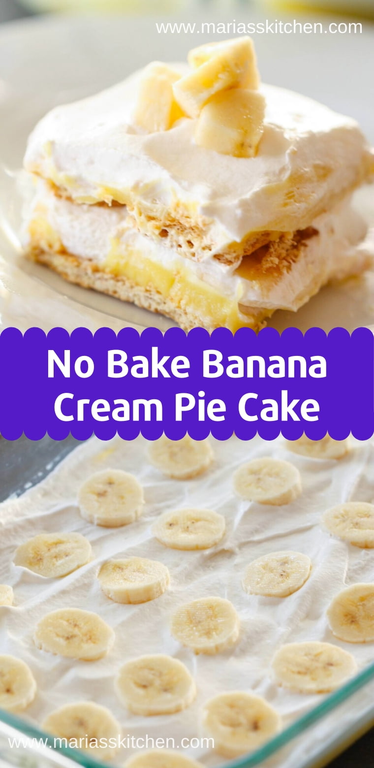 Easy No Bake Banana Cream Pie Cake Recipe - Maria's Kitchen