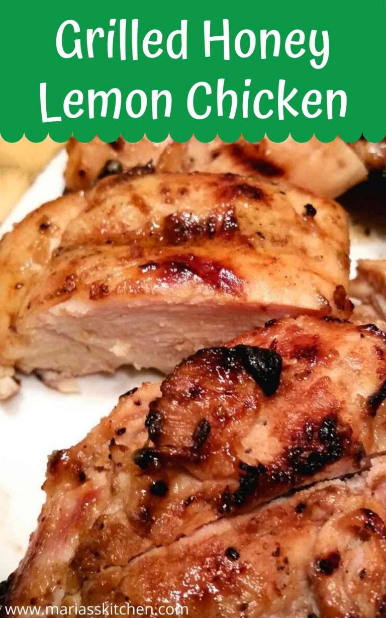 Tender And Delicious Grilled Honey Lemon Chicken Maria S Kitchen