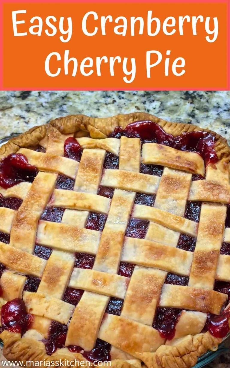 Easy Cranberry Cherry Pie - Maria's Kitchen