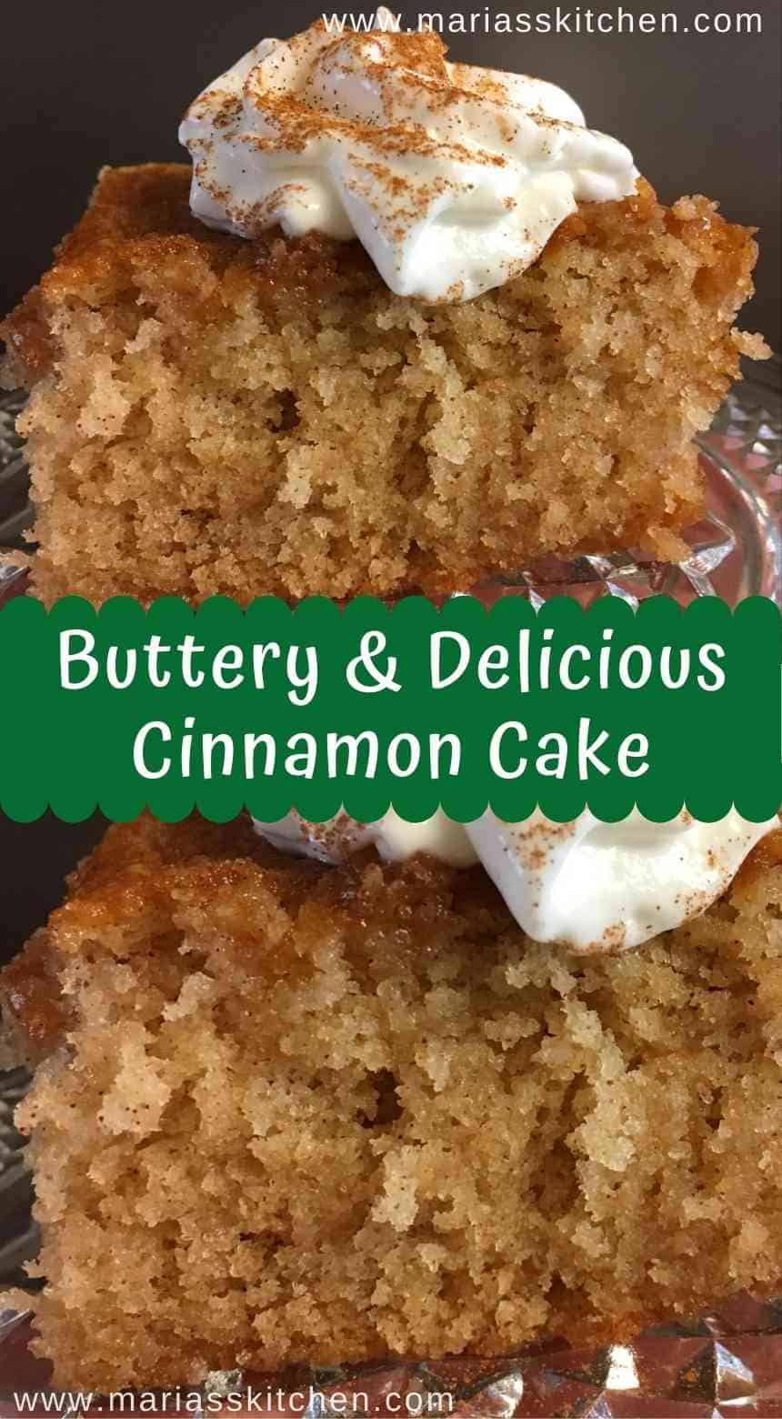 Buttery Cinnamon Cake • Shaheen Peerbhai