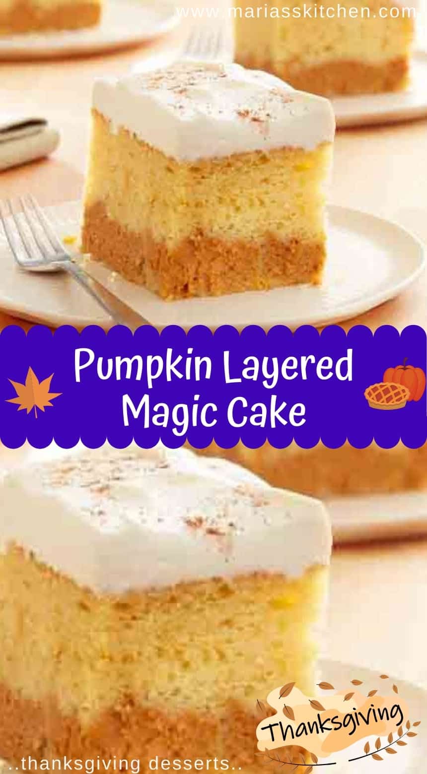 Delicious Pumpkin Layered Magic Cake - Thanksgiving Desserts