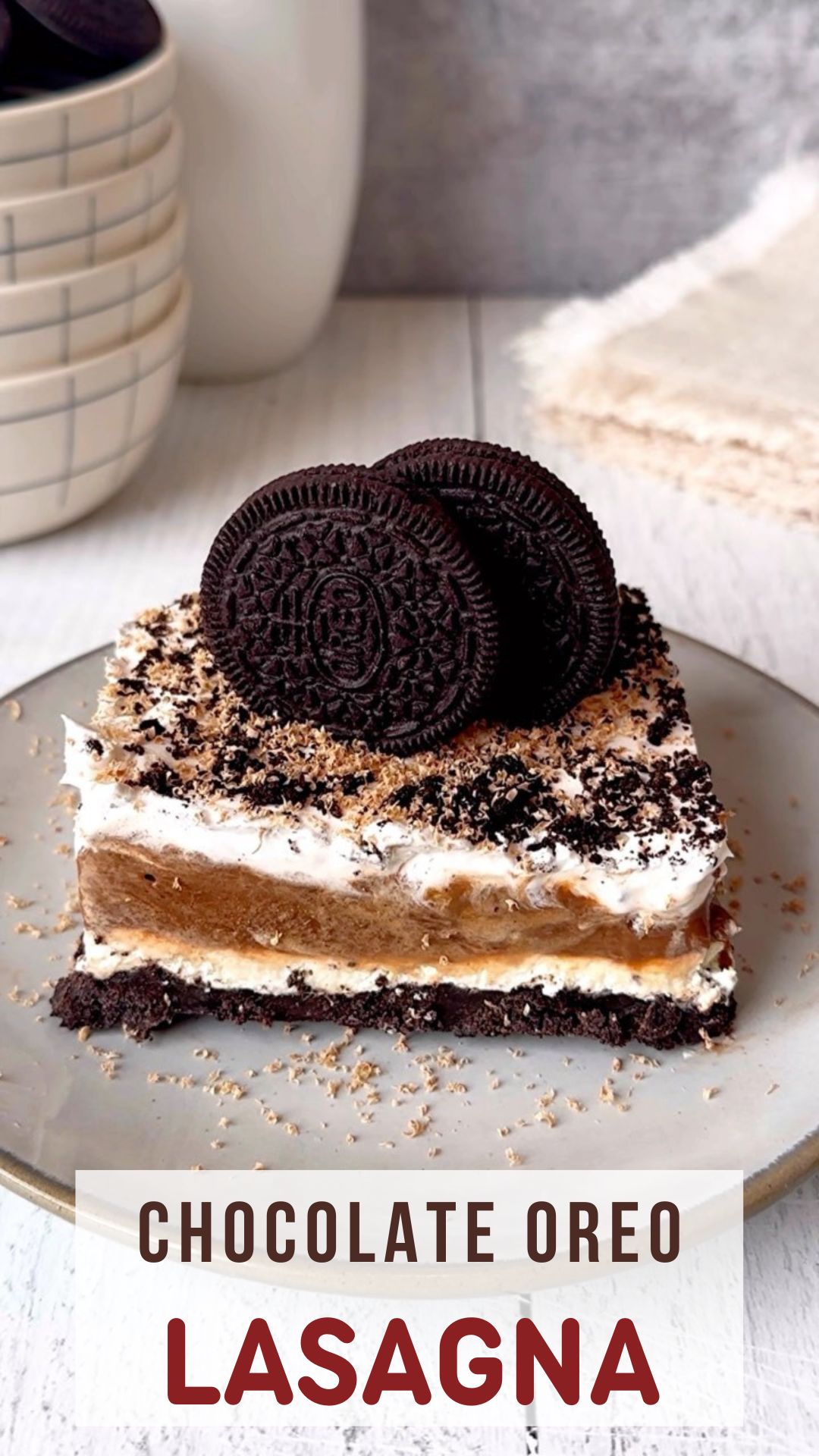 Chocolate Oreo Lasagna