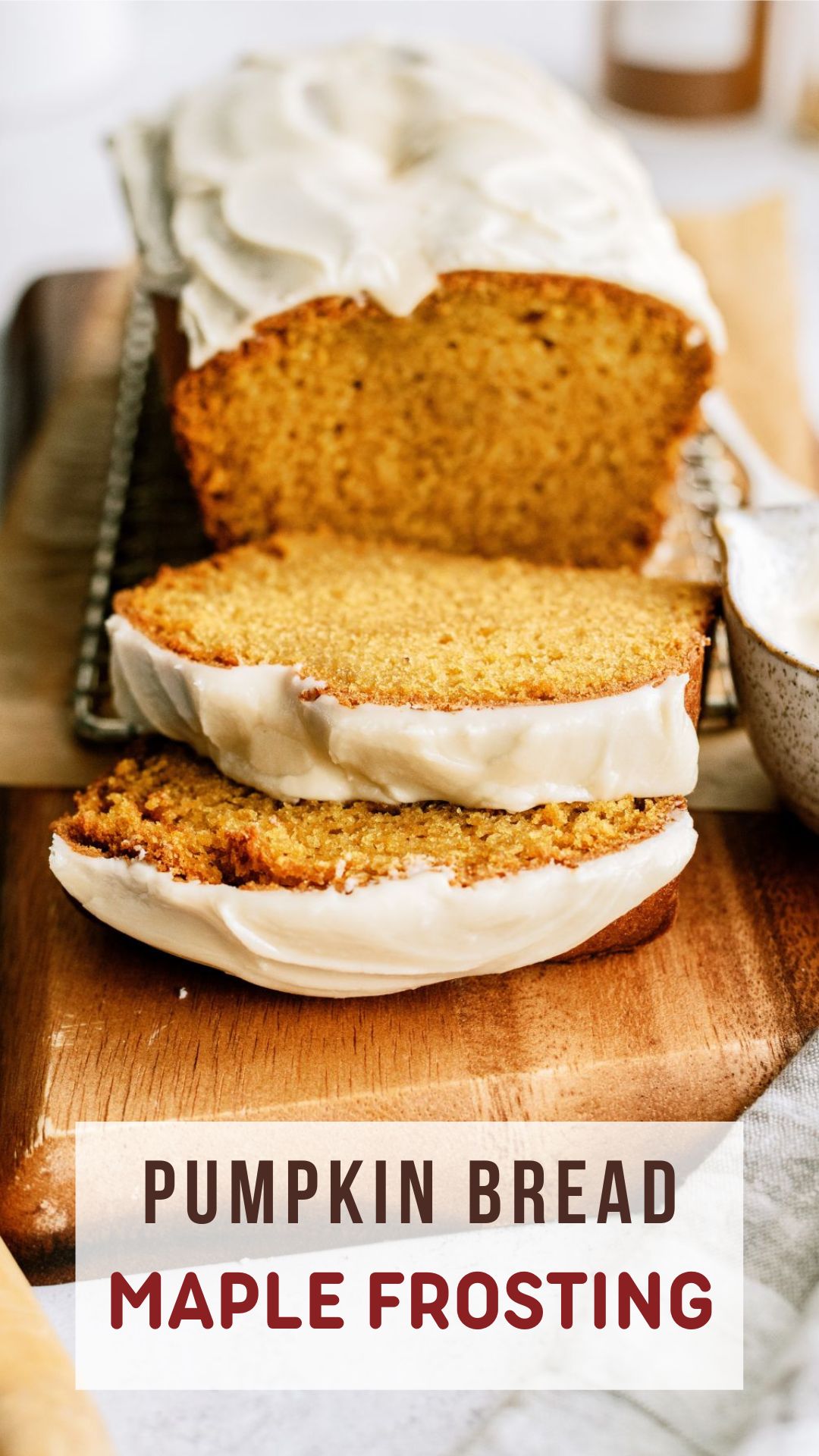 Pumpkin Bread with Maple Frosting